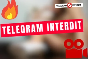 Lire la suite à propos de l’article Interdit Au Mineur Telegram